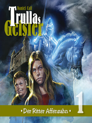 cover image of Trullas Geister, Folge 1